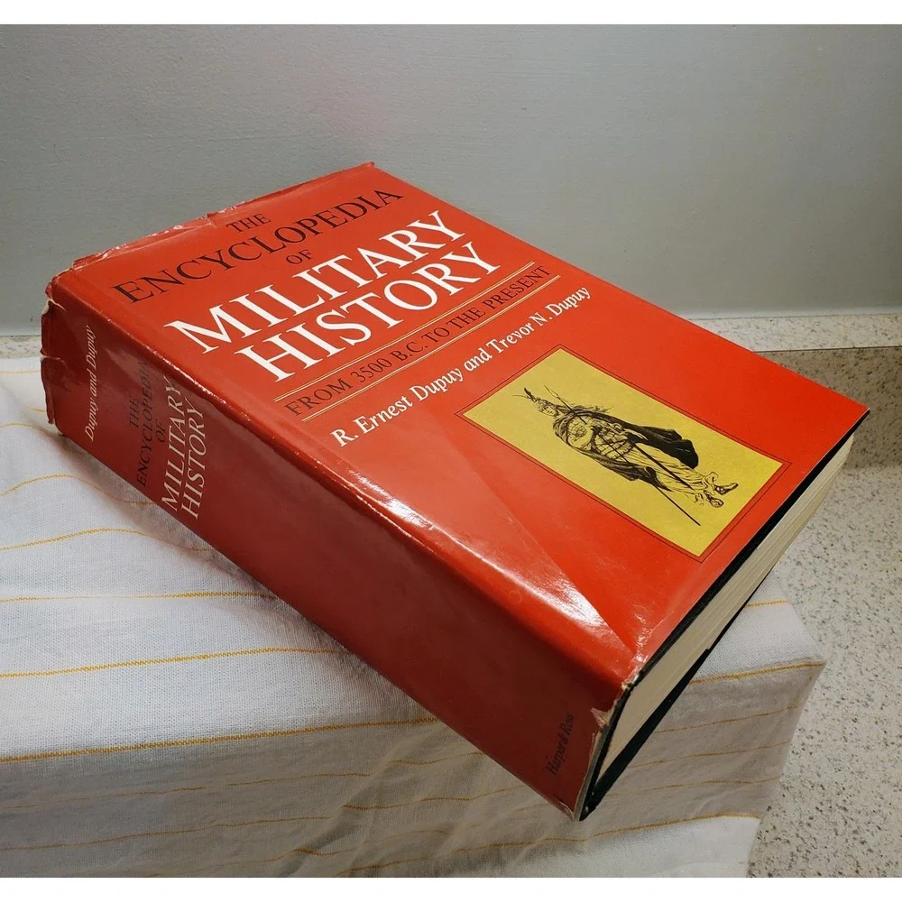 The Encyclopedia Military History 3500 BC to Present Dupuy 1970 1st Edition Book